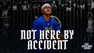 EP. 405 - Not Here By Accident - Orlando Magic Podcast