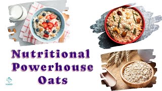 The Nutritional Powerhouse: Oats Unveiled - How They Boost Your Health!