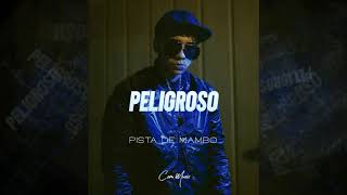 "PELIGROSO" PISTA DE MAMBO 2021🔥 |"Jairo Vera, Bayron Fire, BlackRoy  "Type Beat |