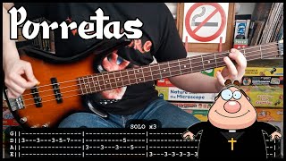 PORRETAS - Si los curas comieran chinas del río (BASS TABS) [lyrics + PDF]