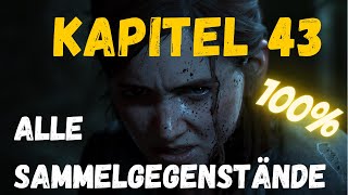 The Last of Us Part II // Kapitel 43 "Ins Inland" // Alle Sammelgegenstände