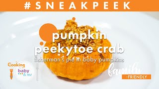 Pumpkin Peekytoe Crab Fisherman’s Pie in Baby Pumpkins | Chef Patrick Feury | Sneak Peek