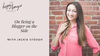 HLP006: On Being a Blogger on the Side with Jackie Stoughton, Jade Oak