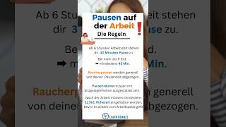 Das musst du über deine Pausen wissen😱.#arbeitszeit #gehaltserhöhung #arbeitsrecht #finanzwissen