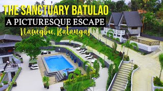 The Sanctuary Batulao, Nasugbu Batangas