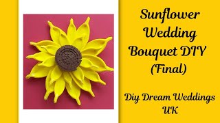 Sunflower Wedding Bouquet DIY (Final)