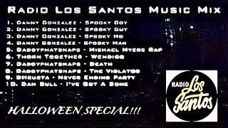 HALLOWEEN SPECIAL - Radio Los Santos Top 10 Songs (Halloween Edition)