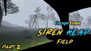 this is crazy siren head | Escape from siren head field| king cobra gamerz