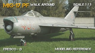 MiG 17 PF walkaround 2024 HD