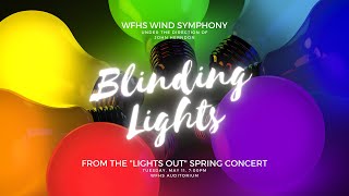 West Forsyth Wind Symphony – Blinding Lights