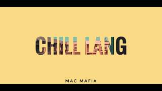 lynzell Poserio - Chill Lang