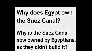 مصر تسرق قناة السويس من أصحابها الإستعماريين