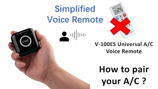 How to pair your air conditioner voice remote control ? V-100ES Setup Tutorial