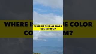 Where is the Blue color comes from at Blue Ridge Mountains?