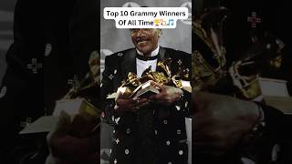 Top 10 Grammy Winners Of All Time #grammy #grammywinner #youtubeshorts #top #trending