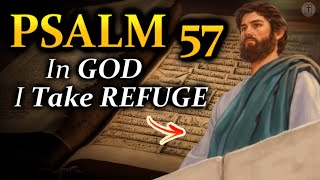 Psalm 57 - I Cry Out to God (With Words - NIV)