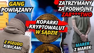 Akcja CBŚP - Rozbicie Gangu i Fabryki. Koparki Kryptowalut W Sądzie - Kryminalne Wiadomosci