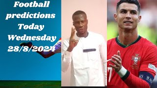 Football predictions today 28/8/2024