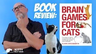 Brain Games for Cats - Book Review