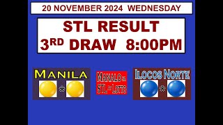 STL 3RD Draw 8PM Result STL Manila  STL Ilocos Norte STL Rizal 20 November 2024 WEDNESDAY