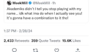 Dj Akademiks VS Meek Mill