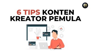 6 TIPS KONTEN KREATOR PEMULA - Izan Sadida