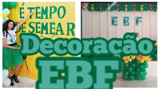 Decoração EBF É Tempo de Semear,Dicas e ideias de Lembrancinhas e uniformes.🐜🌱