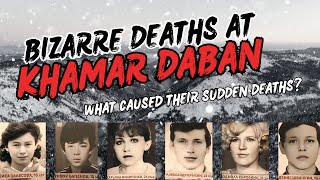 THE MYSTERIOUS STORY OF KHAMAR DABAN INCIDENT BASED ON TRUE EVENTS