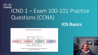 Cisco ICND 1 – Exam 100 101 IOS Basics Practice Questions CCNA Routing and Switching