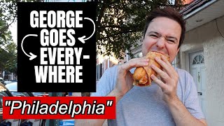 George Goes Everywhere - "Philadelphia"