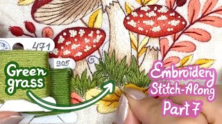 Green Grass 🌱 Hand Embroidery Tutorial for Beginners 🍄 Amanita Mushrooms Stitch-Along 🪡 Part 7