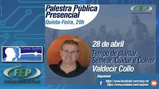 Tempo de plantar. Semear, Cuidar e Colher - 29/abril - 20h