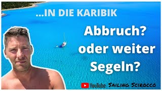 Wasser im Boot! | Abbruch oder weiter #segeln? ⛵️