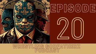 Wrestling Godfatherz Podcast Ep. 20 Randy Orton, LA Knight, Summerslam Predictions