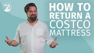 How To Return A Costco Mattress (It's Easy!)