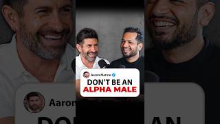 Don't Be An Alpha Male #shorts