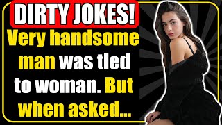 🤣 DIRTY JOKE ! - 😋Woman Got in Hell🥶. But Then God Said She Must...😱