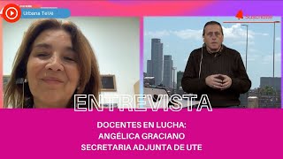 DOCENTES EN LUCHA , ANGÉLICA GRACIANO EN URBANA TEVE