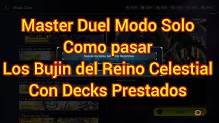 Master Duel Modo Solo Como Pasar Los Bujin del Reino Celestial con Decks Prestados