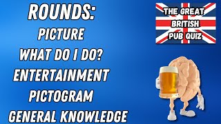 Great British Pub Quiz: Picture, What Do I Do?, Entertainment, Pictogram & General Knowledge. No.9