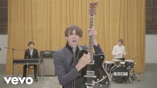 Miles Kane - Better Than That