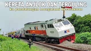 KONDISI TERKINI LOKOMOTIF KA PANDALUNGAN ANJLOK DAN TERGULING