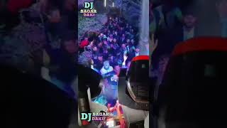 DJ SAGAR DAKI #ytshorts #viral #short