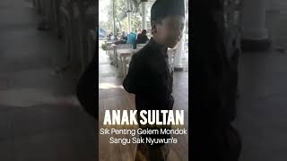 hanya demi anaknya mondok.apapun siap dilakukan dmi harapan yg hakiki