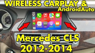 Wireless CarPlay and AndroidAuto in Mercedes CLS 2012 2013 2014 (C218)