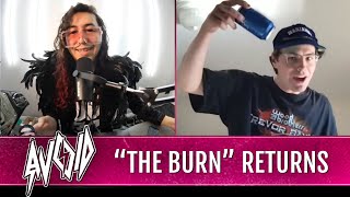 AVOID's "The Burn" Returns | The Zabb Show