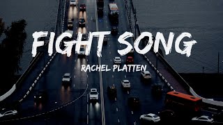 Rachel Platten - Fight Song (Lyrics)