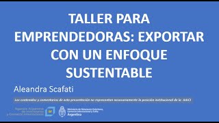 Taller para emprendedoras: exportar con un enfoque sustentable