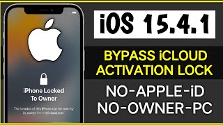 iCloud bypass iOS 15.4.1 Without Apple iD-Password | IPhone locked To owner iOS 15.4.1 2024