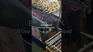 [BANGKOK] Grilled squid stall with very long line 🦑